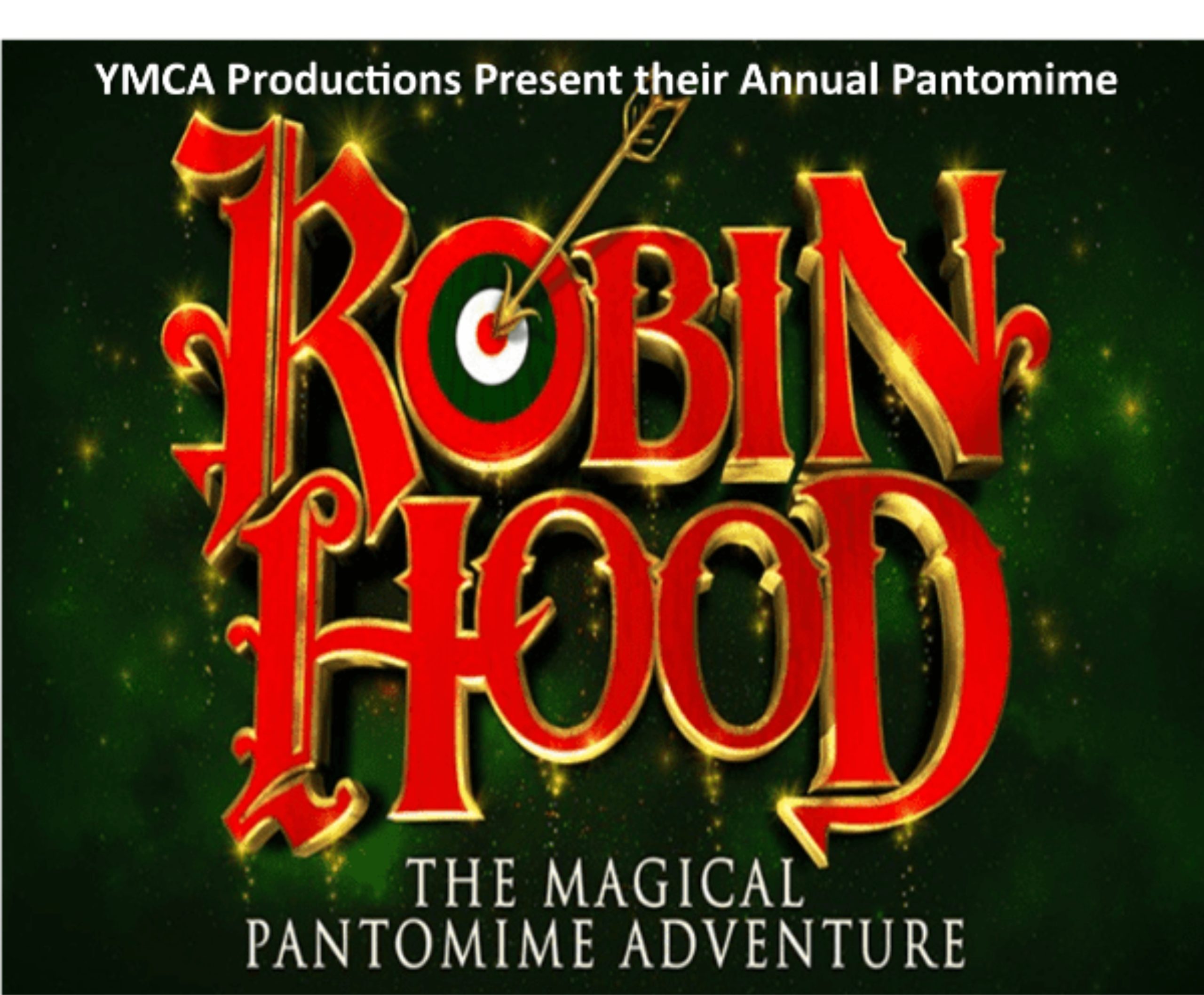 Robin Hood - the magical pantomine adventure
