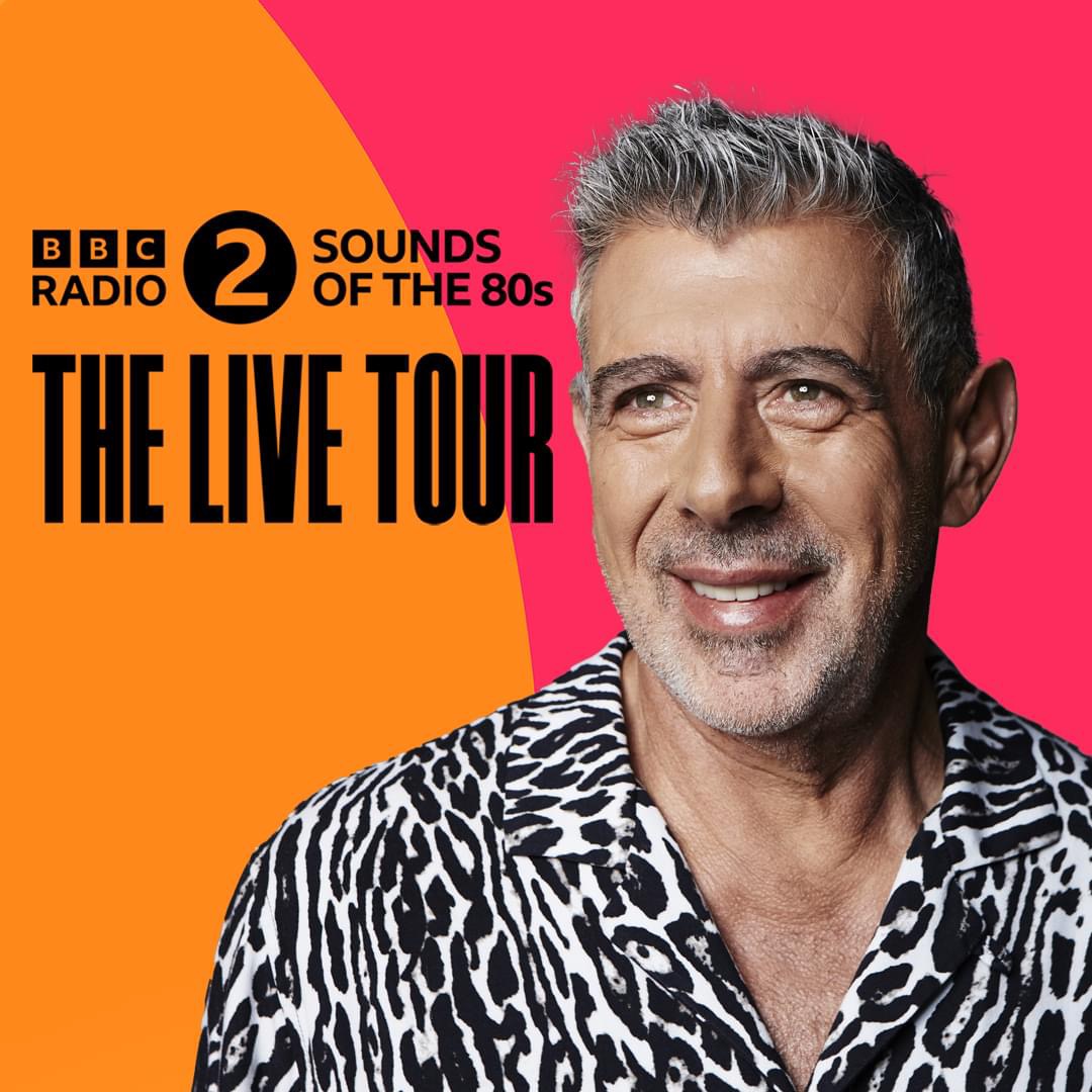 BBC Radio 2 Sounds of The 80s: The Live Tour