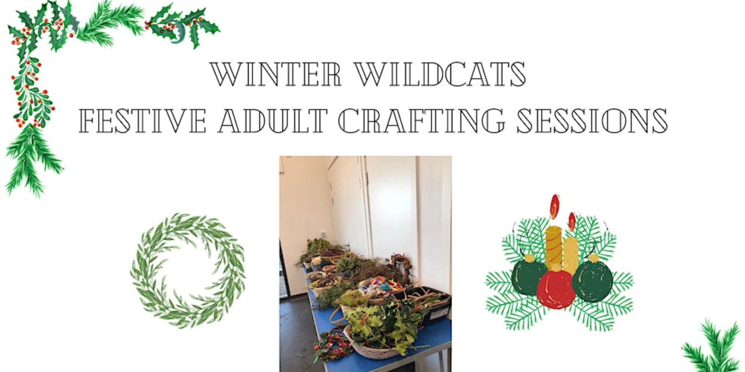 Winter Wildcats - Festive Adult Crafts at Beeforth's Hive - FREE